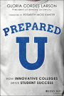 PreparedU: How Innovative Colleges Drive Student Success