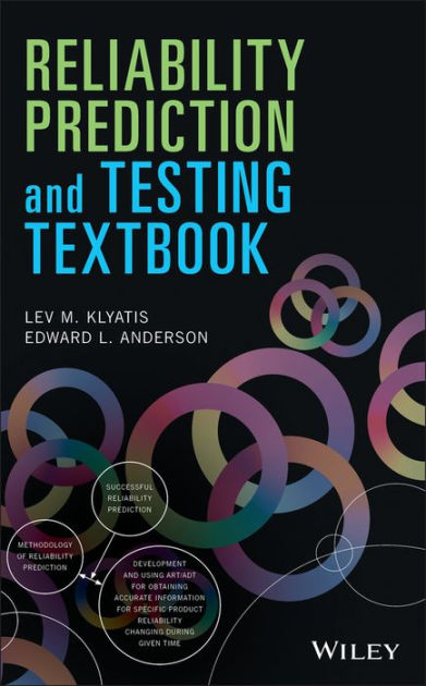 Reliability Prediction And Testing Textbook Edition By Lev M Klyatis Edward L Anderson