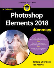 Title: Photoshop Elements 2018 For Dummies, Author: Barbara Obermeier