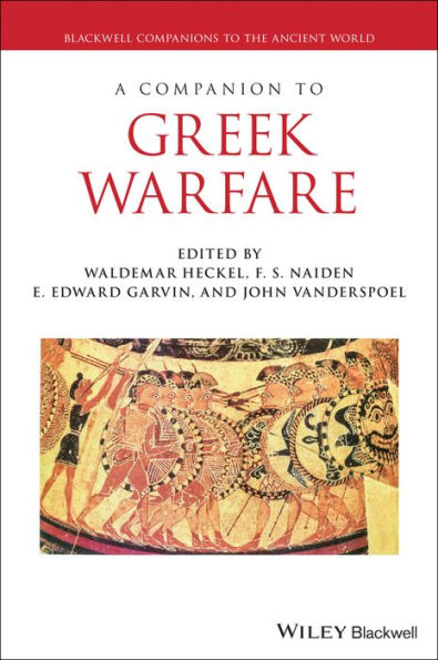 A Companion to Greek Warfare