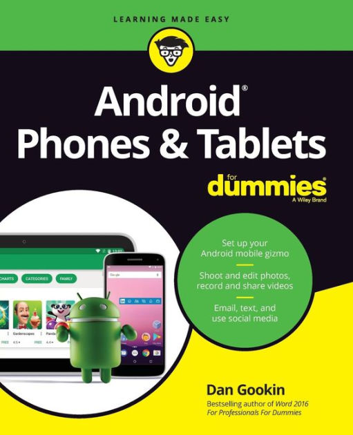 Android Phones & Tablets For Dummies by Dan Gookin, Paperback Barnes