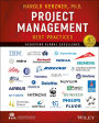 Project Management Best Practices: Achieving Global Excellence / Edition 4