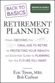 Title: Back to Basics: Retirement Planning (B&N Exclusive Edition), Author: Eric Tyson