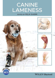 Title: Canine Lameness / Edition 1, Author: Felix Duerr