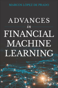 Title: Advances in Financial Machine Learning, Author: Marcos Lopez de Prado