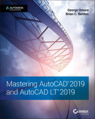 Title: Mastering AutoCAD 2019 and AutoCAD LT 2019, Author: George Omura