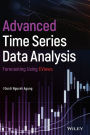 Advanced Time Series Data Analysis: Forecasting Using EViews