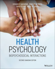 Title: Health Psychology: Biopsychosocial Interactions, Author: Edward P. Sarafino