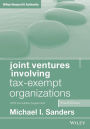 Joint Ventures Involving Tax-Exempt Organizations, 2018 Cumulative Supplement / Edition 4