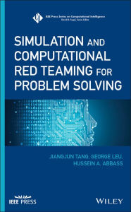 Title: Simulation and Computational Red Teaming for Problem Solving, Author: Jiangjun Tang