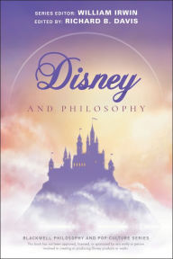 Free audio book ipod downloads Disney and Philosophy: Truth, Trust, and a Little Bit of Pixie Dust (English literature) by William Irwin