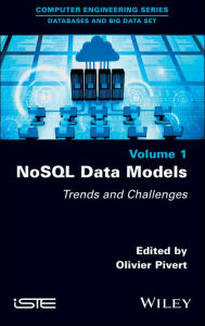 Title: NoSQL Data Models: Trends and Challenges, Author: Olivier Pivert