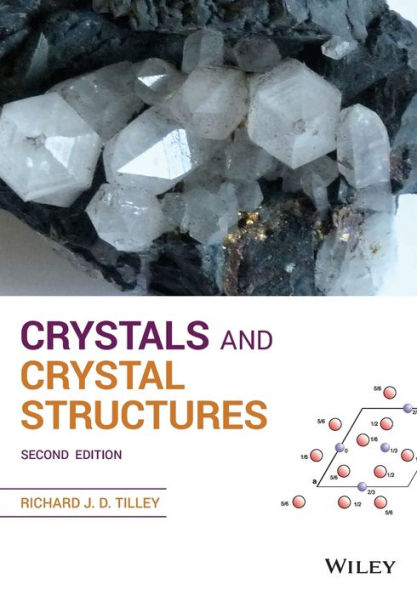 Crystals and Crystal Structures / Edition 2