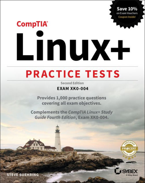 CompTIA Linux+ Practice Tests: Exam XK0-004 by Steve Suehring Sns-Brigh10