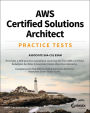 AWS Certified Solutions Architect Practice Tests: Associate SAA-C01 Exam