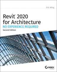 Books epub format free download Revit 2020 for Architecture: No Experience Required  English version 9781119560081