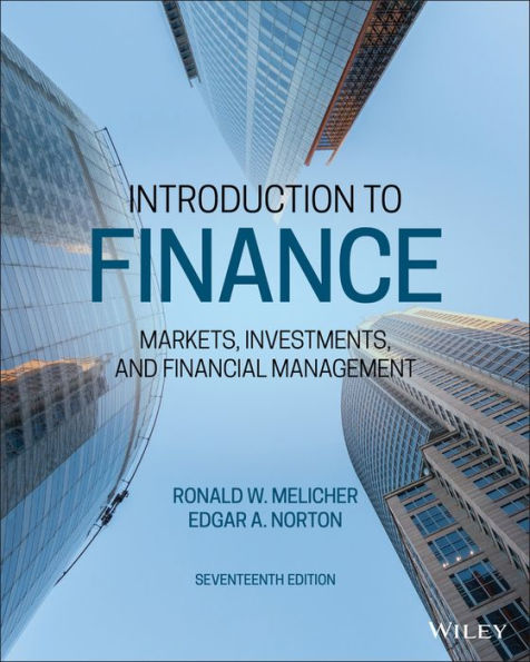 Introduction To Finance : Markets, Investments, And Financial