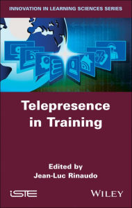 Title: Telepresence in Training, Author: Jean-Luc Rinaudo