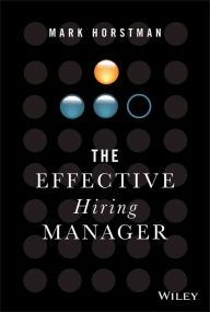 English audio books text free download The Effective Hiring Manager ePub by Mark Horstman 9781119574323 (English Edition)