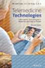 Telemedicine Technologies: Information Technologies in Medicine and Digital Health / Edition 2