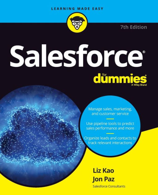 Salesforce For Dummies by Liz Kao, Jon Paz, Paperback | Barnes & Noble®