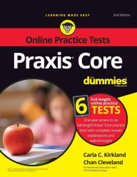 Title: Praxis Core For Dummies with Online Practice Tests, Author: Carla C. Kirkland