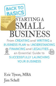 Title: Back to Basics: Starting a Small Business (B&N Exclusive Edition), Author: Eric Tyson