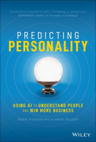 Free french audiobook downloads Predicting Personality: Using AI to Understand People and Win More Business 9781119630999  (English literature) by Drew D'Agostino, Greg Skloot