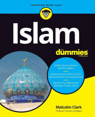 Title: Islam For Dummies, Author: Malcolm Clark