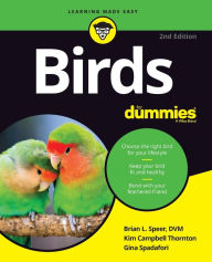 Title: Birds For Dummies, Author: Brian L. Speer