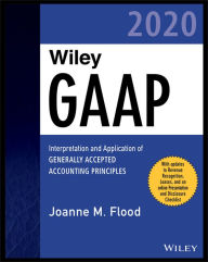 Download pdf for books Wiley GAAP 2020: Interpretation and Application of Generally Accepted Accounting Principles RTF by Joanne M. Flood