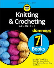 Title: Knitting & Crocheting All-in-One For Dummies, Author: Pam Allen