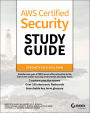 AWS Certified Security Study Guide: Specialty (SCS-C01) Exam