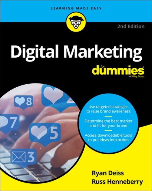 Digital Marketing For Dummies by Ryan Deiss, Russ Henneberry, Paperback
