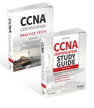 Title: CCNA Certification Study Guide and Practice Tests Kit: Exam 200-301, Author: Todd Lammle