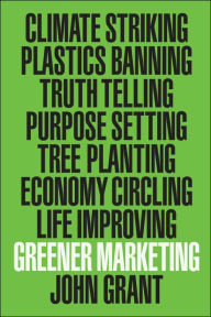 Title: Greener Marketing, Author: John Grant