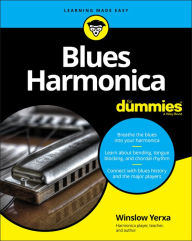 Title: Blues Harmonica For Dummies, Author: Winslow Yerxa