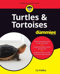 Title: Turtles & Tortoises For Dummies, Author: Liz Palika