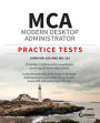 MCA Modern Desktop Administrator Practice Tests: Exam MD-100 and MD-101