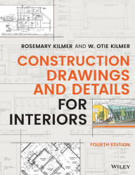 Title: Construction Drawings and Details for Interiors, Author: Rosemary Kilmer