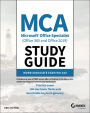 MCA Microsoft Office Specialist (Office 365 and Office 2019) Study Guide: Word Associate Exam MO-100