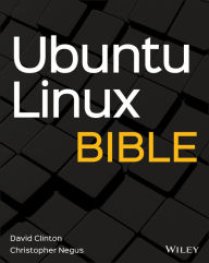 Title: Ubuntu Linux Bible, Author: David Clinton