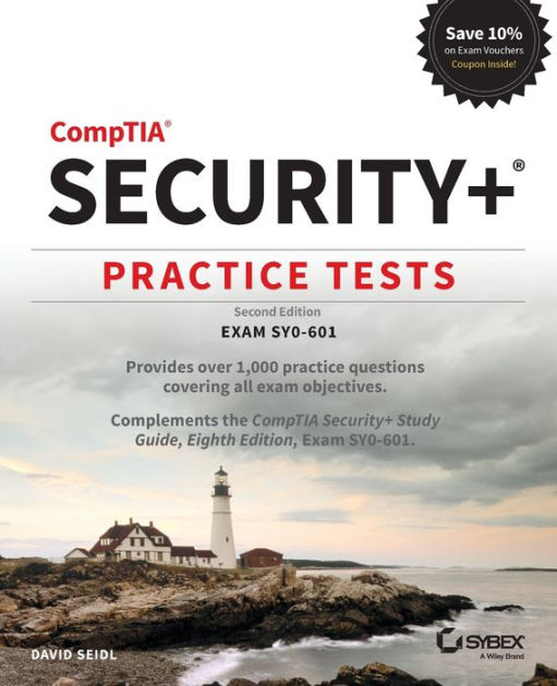 CompTIA Security+ Practice Tests: Exam SY0-601 By David Seidl ...