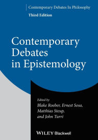 Title: Contemporary Debates in Epistemology, Author: Blake Roeber