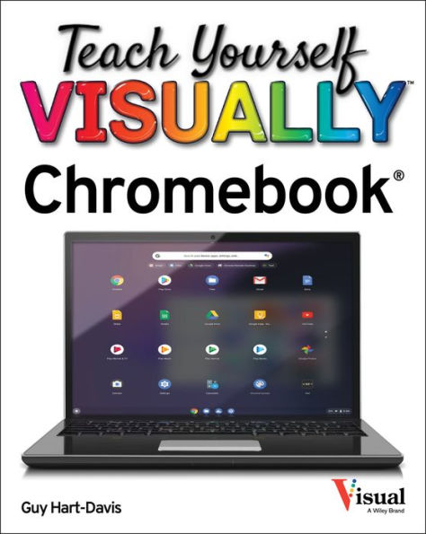 Teach Yourself VISUALLY Chromebook