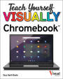 Teach Yourself VISUALLY Chromebook