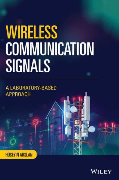 Wireless Communication Signals: A Laboratory-based Approach