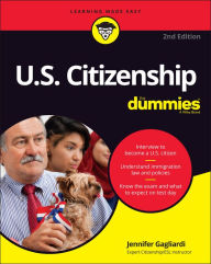 Title: U.S. Citizenship For Dummies, Author: Jennifer Gagliardi