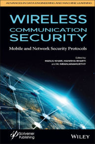 Title: Wireless Communication Security, Author: Manju Khari
