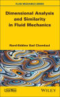 Dimensional Analysis and Similarity in Fluid Mechanics